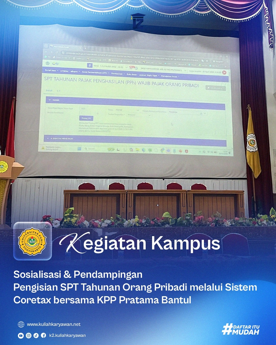 Sosialisasi Dan Pendampingan Pengisian SPT Tahunan Orang Pribadi melalui sistem CORETAX bersama KPP Pratama Bantul